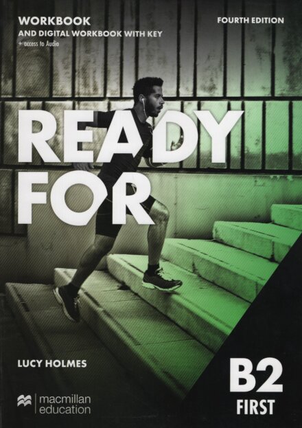 Ready for B2 First 4th Edition Workbook and Digital Workbook with Key and access to audio