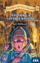 Excursão Á Caverna Maldita