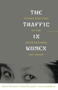 The Traffic in Women