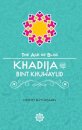 Khadija Bint Khuwaylid