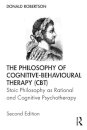 The Philosophy of Cognitive-Behavioural Therapy (CBT)