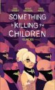 Something is killing the children 02 