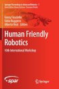 Human Friendly Robotics