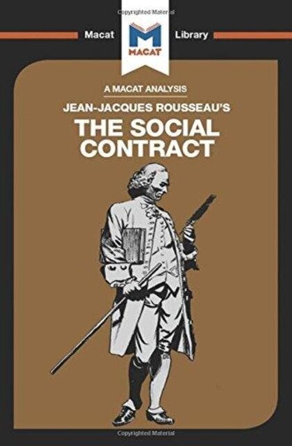 An Analysis of Jean-Jacques Rousseau's The Social Contract