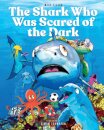 The Shark Who Was Scared of the Dark