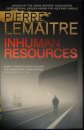 Inhuman Resources
