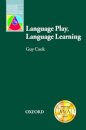 Oxford Applied Linguistics: Language Play, Language Learning