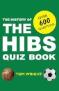 The History of the Hibs Quiz Book