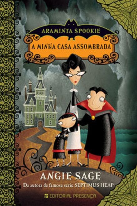 Araminta Spookie E A Minha Casa Assombra