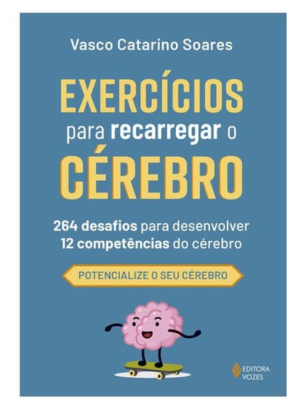 Exercícios Para Recarregar O Cérebro