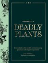 The Atlas of Deadly Plants