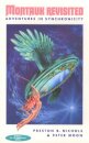 Montauk Revisited : Adventures in Synchronicity