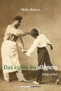 Das Cores Do Silêncio