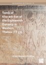 Tomb of Kha-em-hat of the Eighteenth Dynasty in Western Thebes (TT 57)
