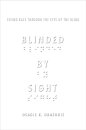 Blinded by Sight