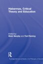 Habermas, Critical Theory and Education