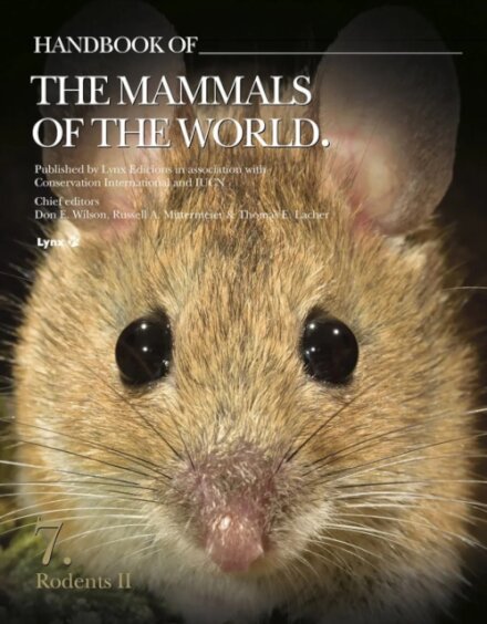 Handbook of the Mammals of the World. Rodents II