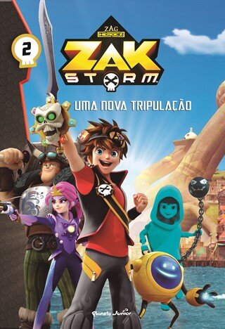 Zak Storm-Uma Nova Tripulação Narrativas 2
