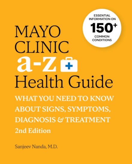 Mayo Clinic A to Z Health Guide, 2nd Edition