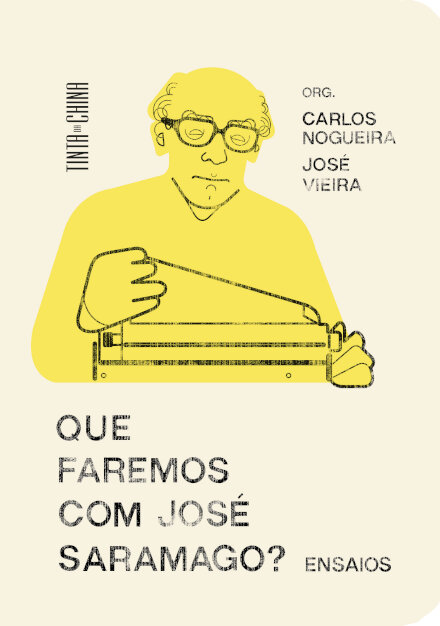 Que Faremos com José Saramago?