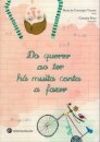 Do Querer Ao Ter Ha Muita Conta A F