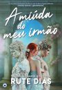 A Miúda do Meu Irmão