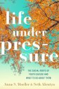 Life under Pressure
