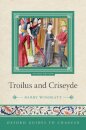 Oxford Guides to Chaucer: Troilus and Criseyde