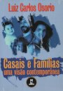 Casais e famílias: uma visão contemporânea
