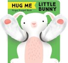 Hug Me Little Bunny: Finger Puppet Book