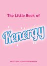The Little Book of Kenergy