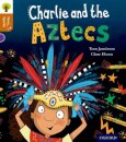 Oxford Reading Tree Story Sparks: Oxford Level 8: Charlie and the Aztecs