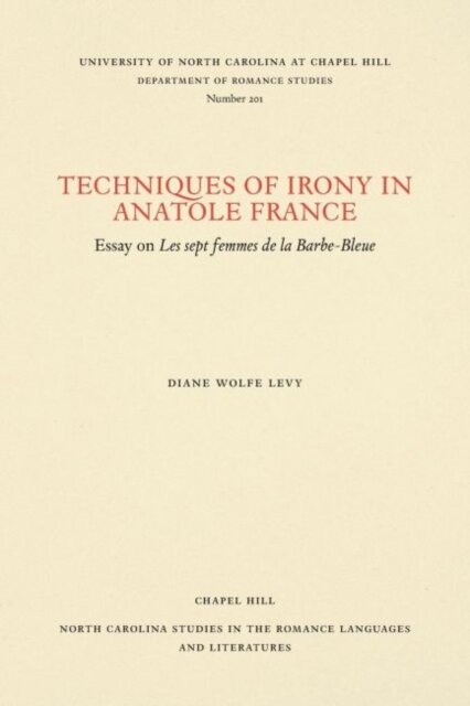 Techniques of Irony in Anatole France