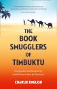 The Book Smugglers of Timbuktu