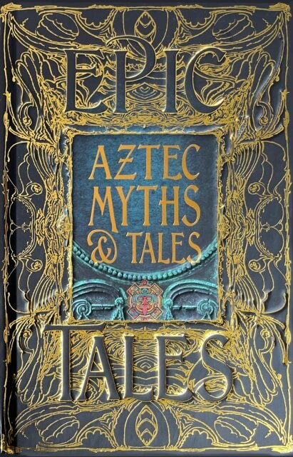 Aztec Myths & Tales