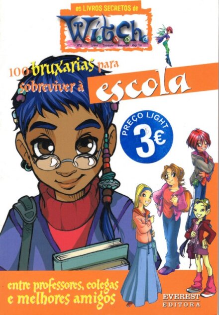 Witch-100 Bruxarias para Sobreviver à Escola - Entre professores, colegas e melhores amigos