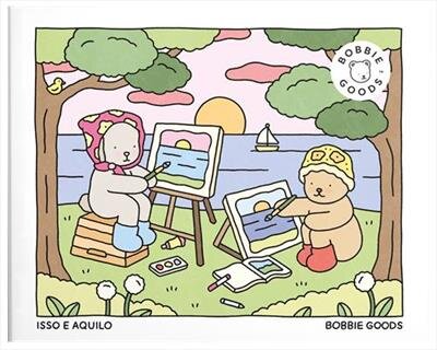Bobbie Goods - Isso e Aquilo