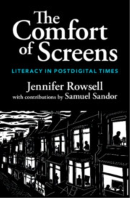 The Comfort of Screens