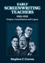 Early Screenwriting Teachers 1910-1922