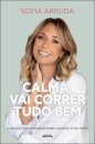 Calma, Vai Correr Tudo Bem