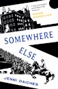 Somewhere Else