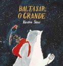 Baltasar, o Grande