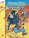 Quatro Ratos No Faroeste!
