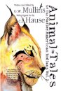 Animal Tales Of The Native American Indians Vol. 2