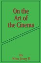 On the Art of the Cinema