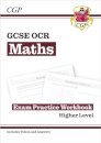GCSE Maths OCR Exam Practice Workbook: Higher - includes Video Solutions and Answers