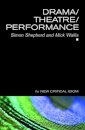 Drama/Theatre/Performance