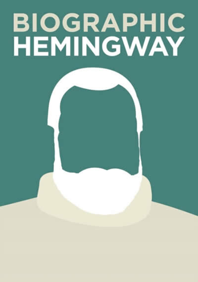 Biographic Hemingway