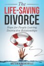The Life-Saving Divorce