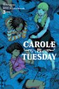 Carole & Tuesday, Vol. 3